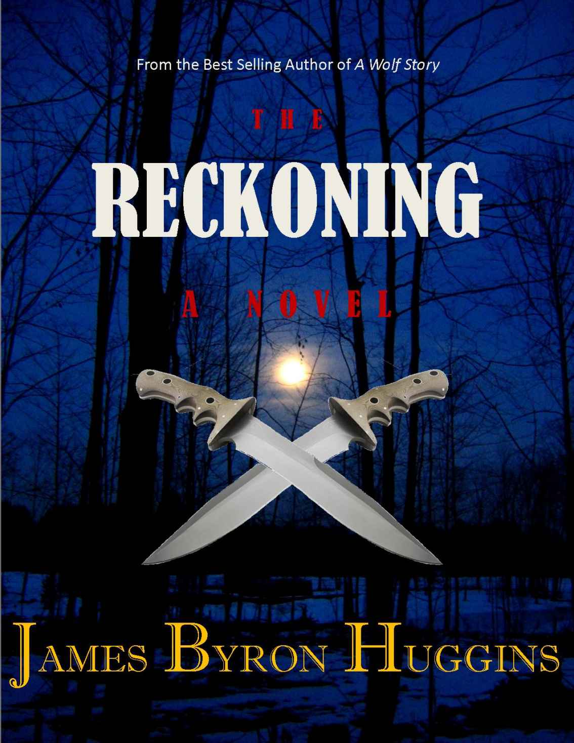 Reckoning by Huggins, James Byron