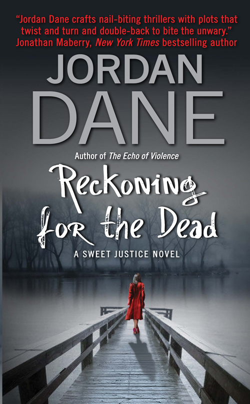 Reckoning for the Dead (2011) by Jordan Dane