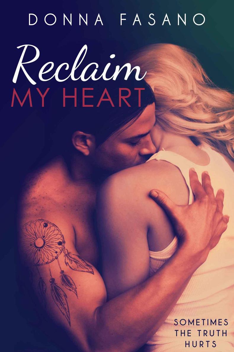 Reclaim My Heart by Fasano, Donna