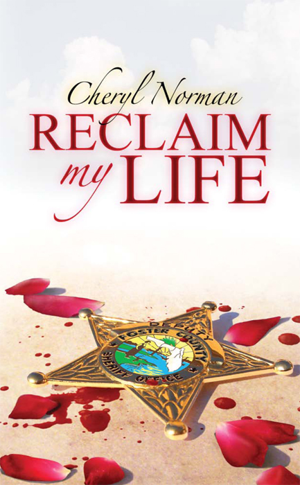 Reclaim My Life (2009) by Cheryl Norman