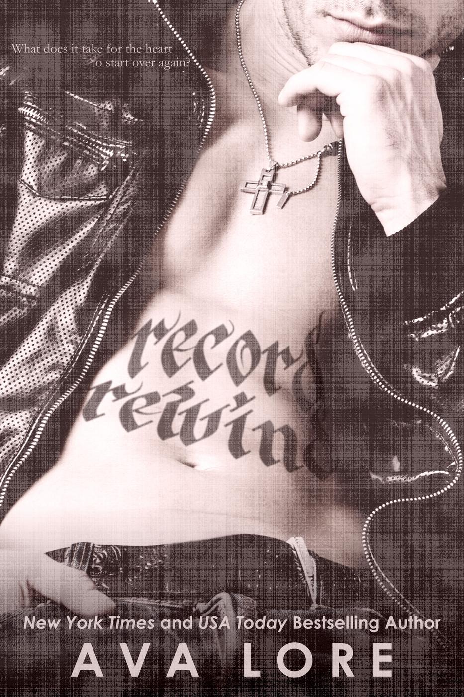 Record, Rewind by Ava Lore