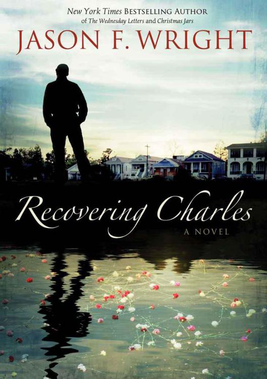 Recovering Charles by Wright, Jason F.