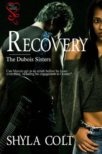 Recovery by Shyla Colt