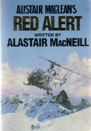 Red Alert by Alistair MacLean