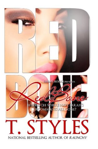 Red Bone (2012) by T. Styles