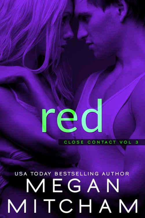 Red (Close Contact Book 3) by Megan Mitcham