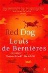 Red Dog (2002) by Louis de Bernières