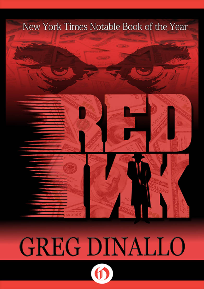 Red Ink by Greg Dinallo