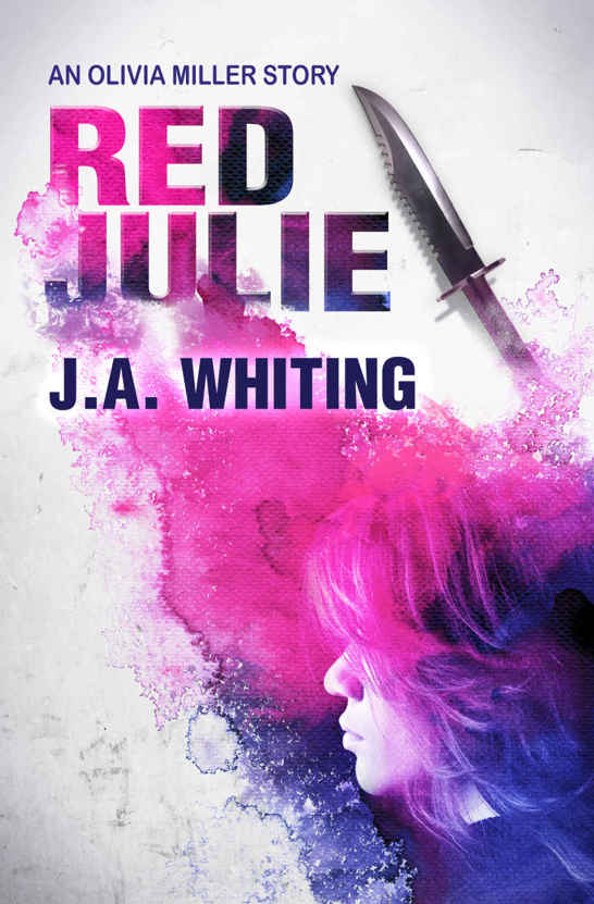 Red Julie (An Olivia Miller Mystery Book 2) by J A Whiting