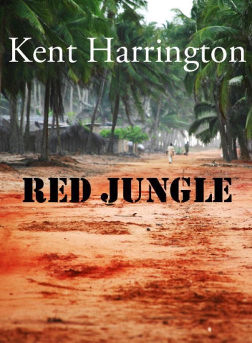 Red Jungle by Kent Harrington