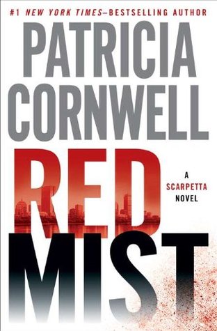 Red Mist (2011) by Patricia Cornwell