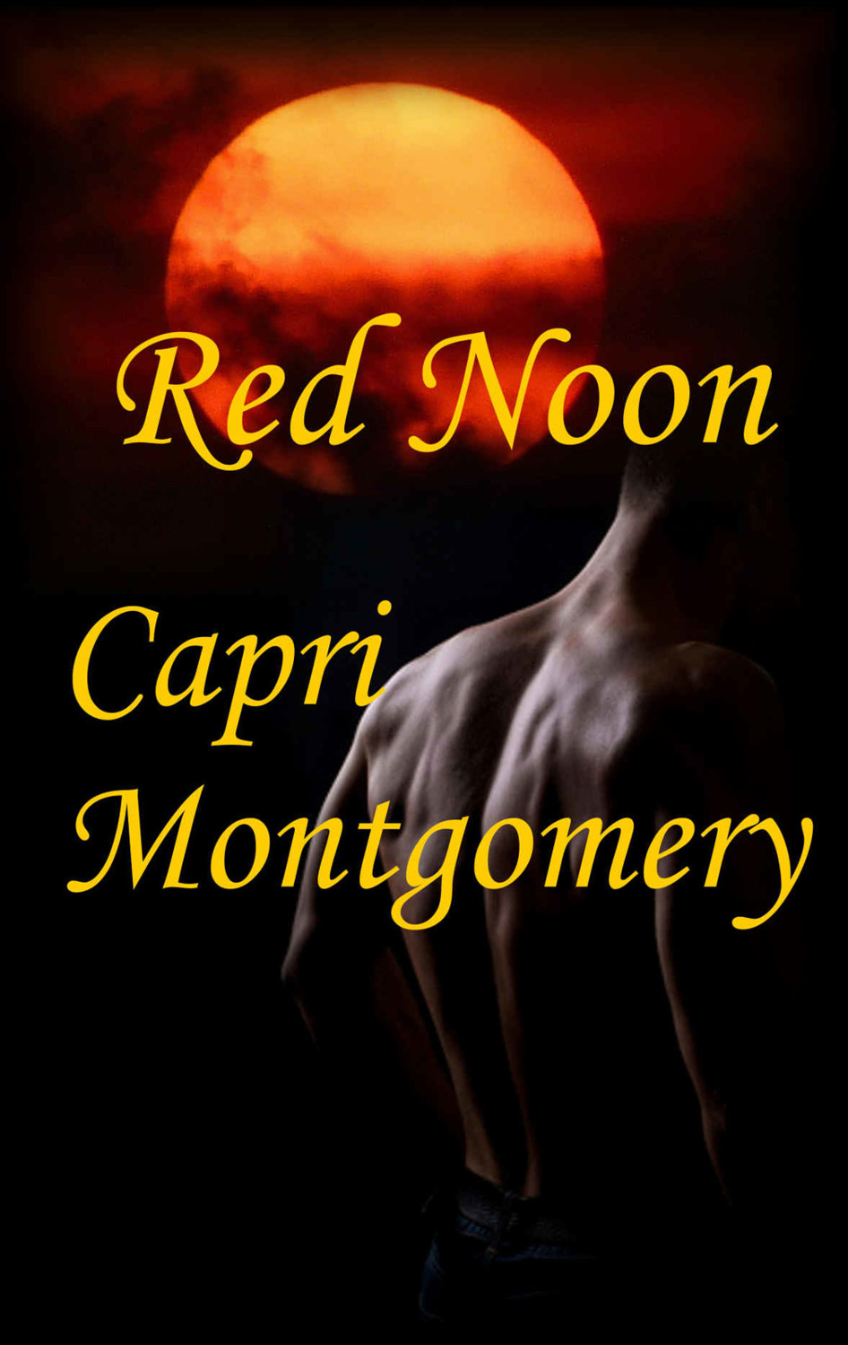 Red Noon by Capri Montgomery