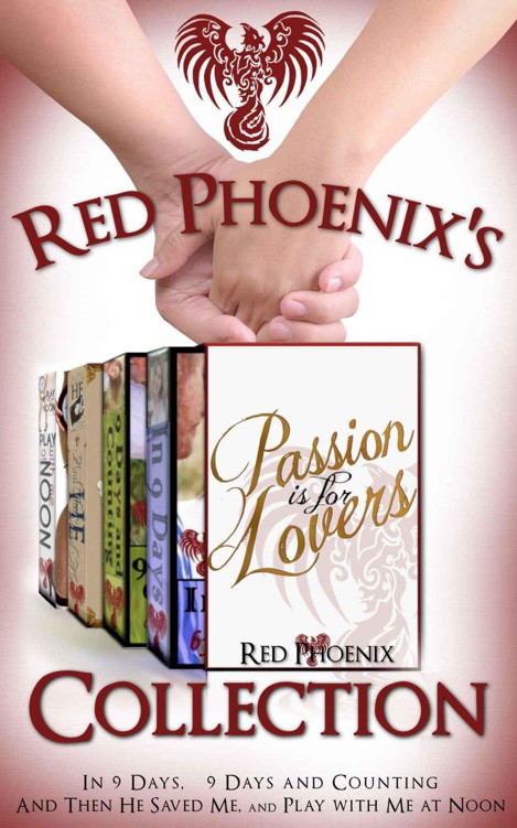 Red Phoenix's Passion is for Lovers Collection (Boxed Set) by Phoenix, Red