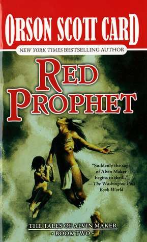 Red Prophet (1992) by Orson Scott Card