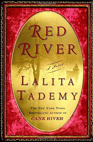 Red River (2007) by Lalita Tademy