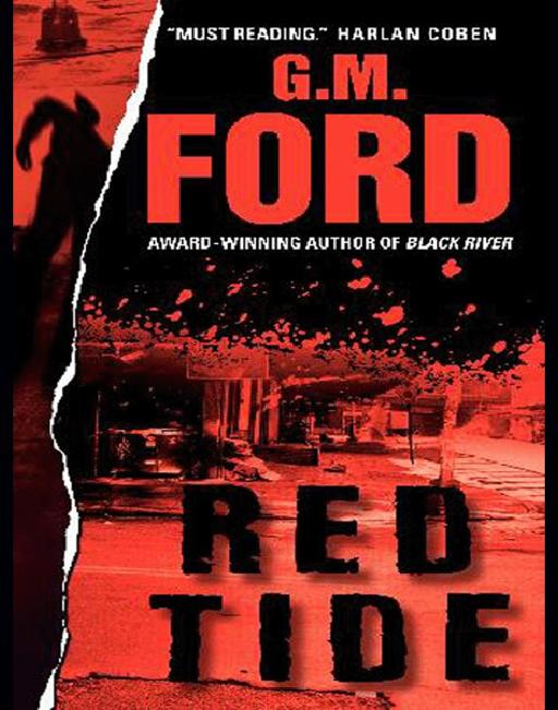 Red Tide by G. M. Ford