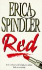Red (1995) by Erica Spindler