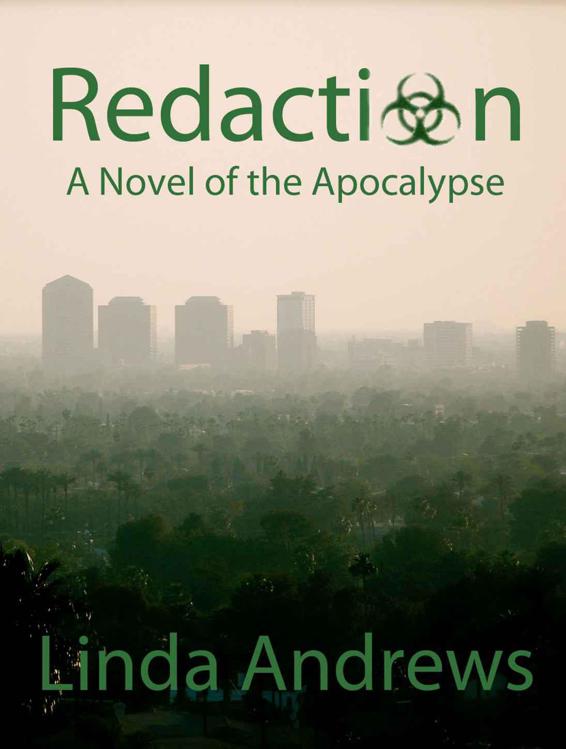 Redaction: Extinction Level Event (Part I) by Andrews, Linda