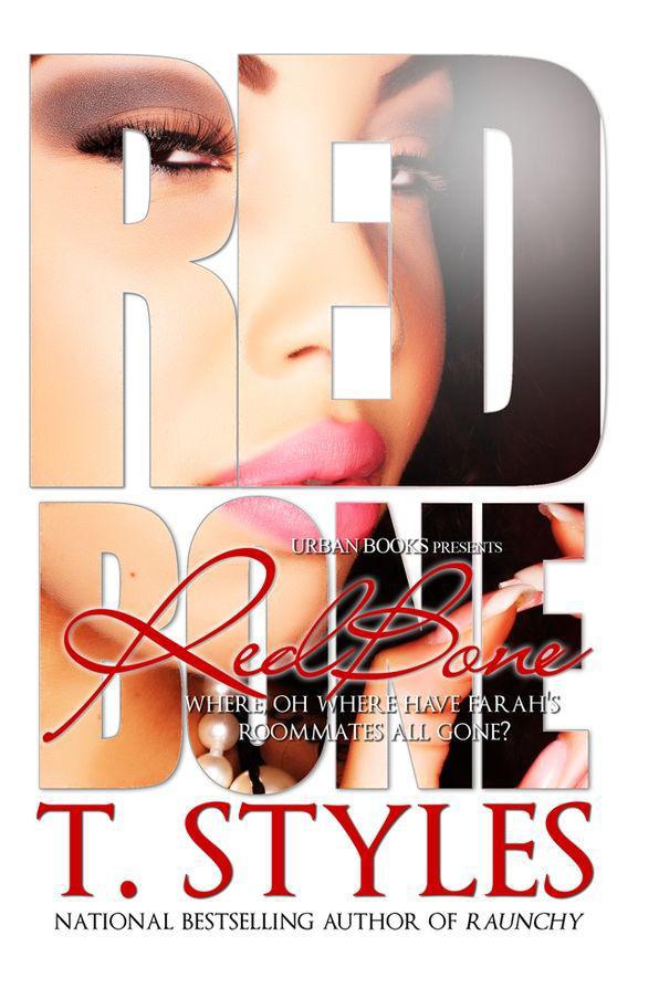 RedBone by Styles, T.