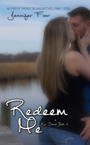 Redeem Me (2014) by Jennifer Foor