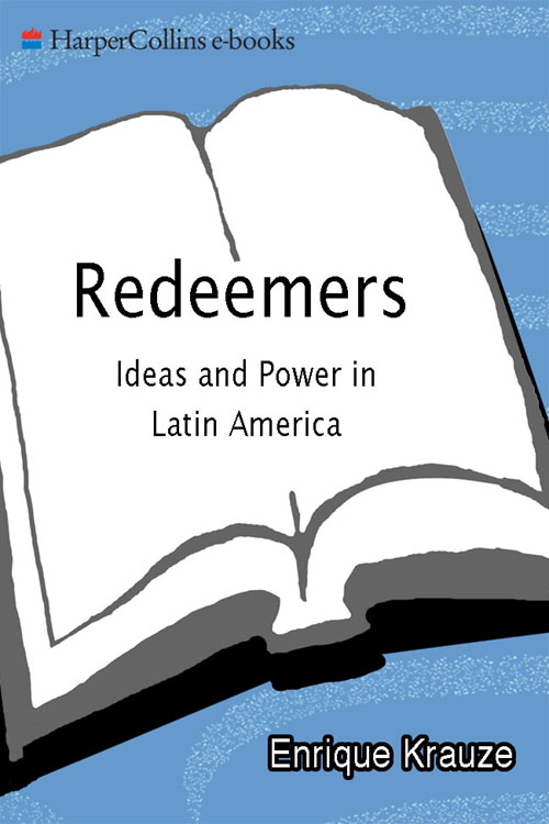 Redeemers (2013) by Enrique Krauze