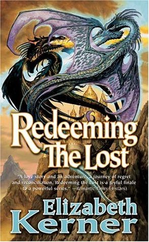 Redeeming the Lost (2005) by Elizabeth Kerner