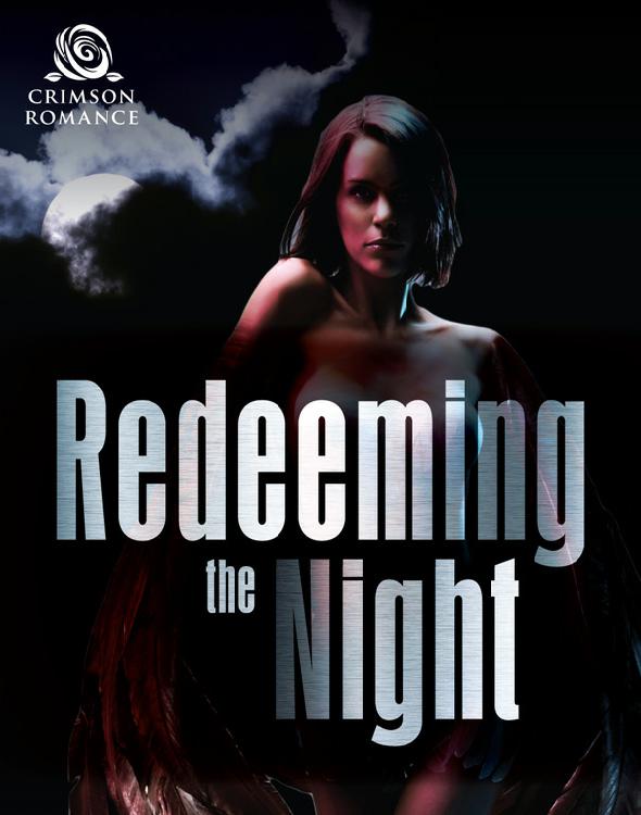 Redeeming the Night by Kristine Overbrook