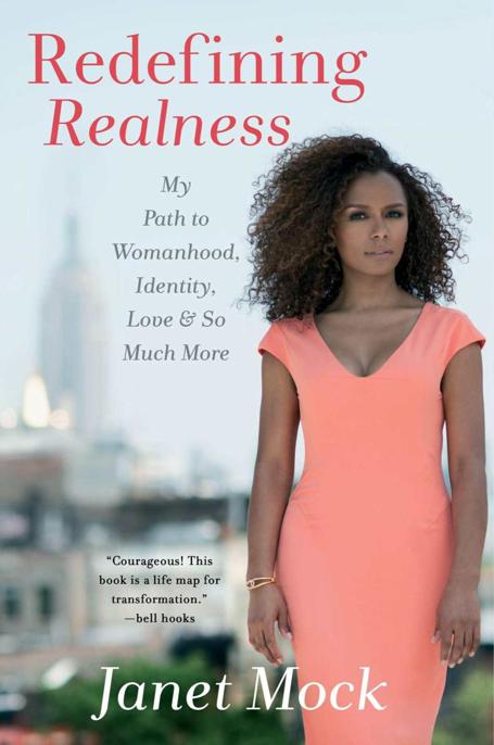 Redefining Realness by Janet Mock