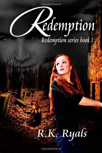 Redemption by R. K. Ryals