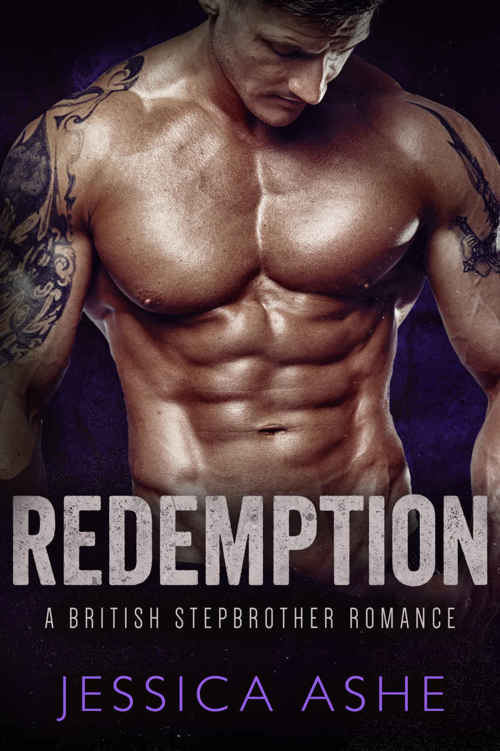 Redemption: A British Stepbrother Romance by Jessica Ashe