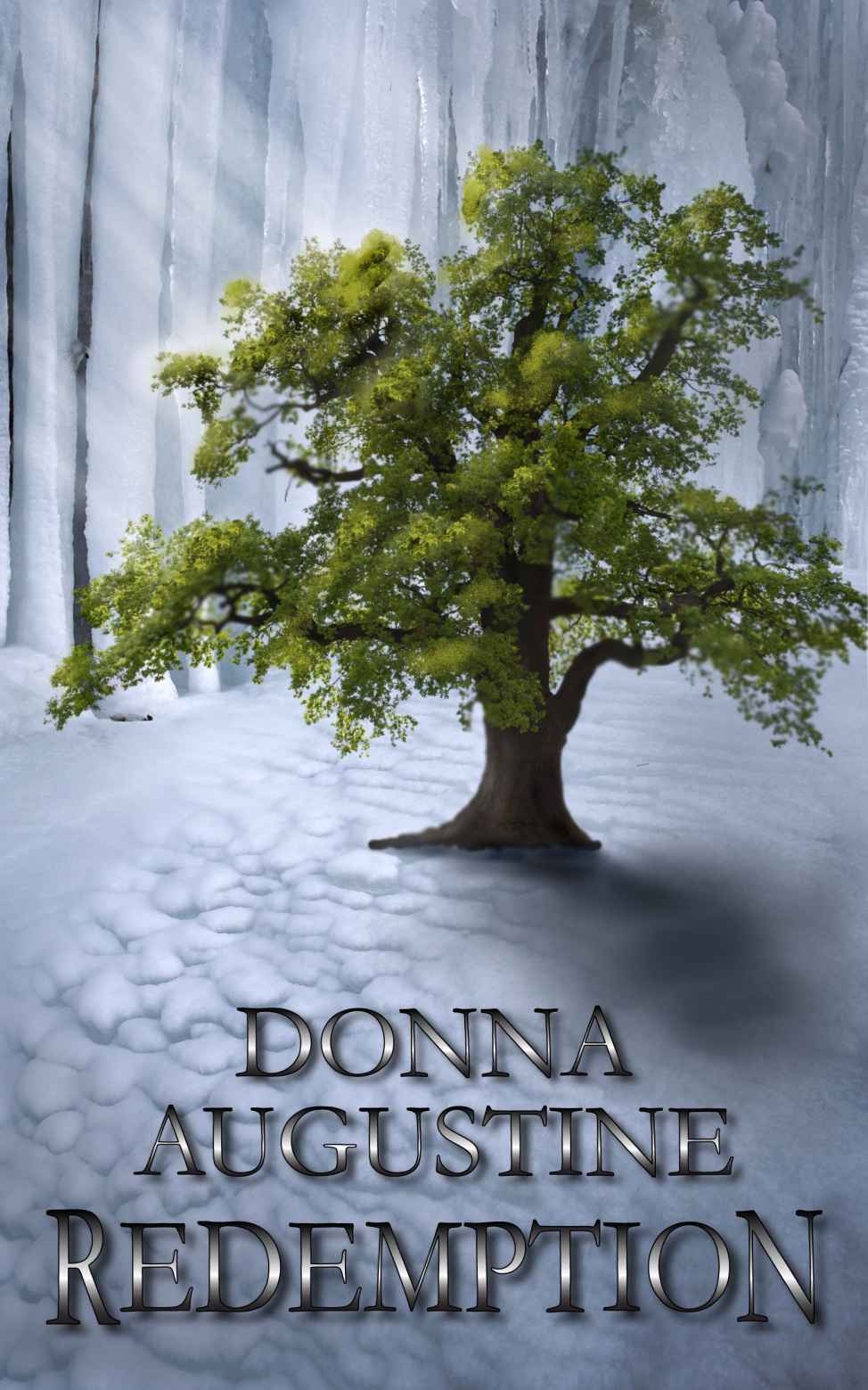 Redemption: Alchemy Series Book #4 by Augustine, Donna