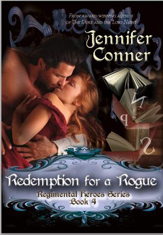 Redemption for a Rogue (The Regimental Heroes) by Conner, Jennifer