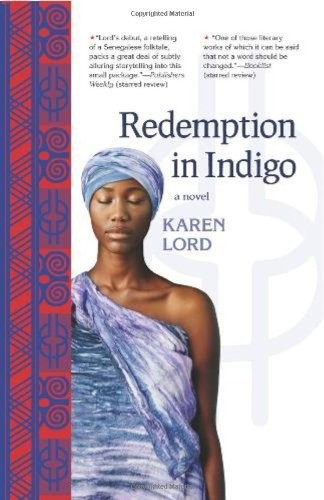 Redemption in Indigo by Karen Lord