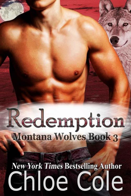 Redemption: Montana Wolves, Book Three (Montana Wolves series 3)