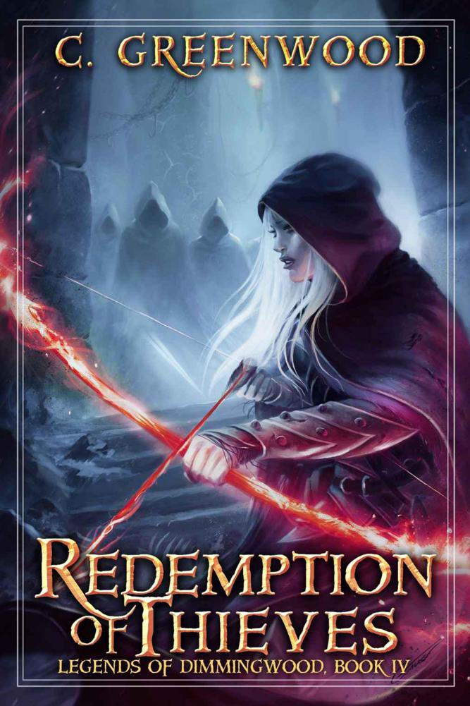 Redemption of Thieves (Book 4) by C.Greenwood