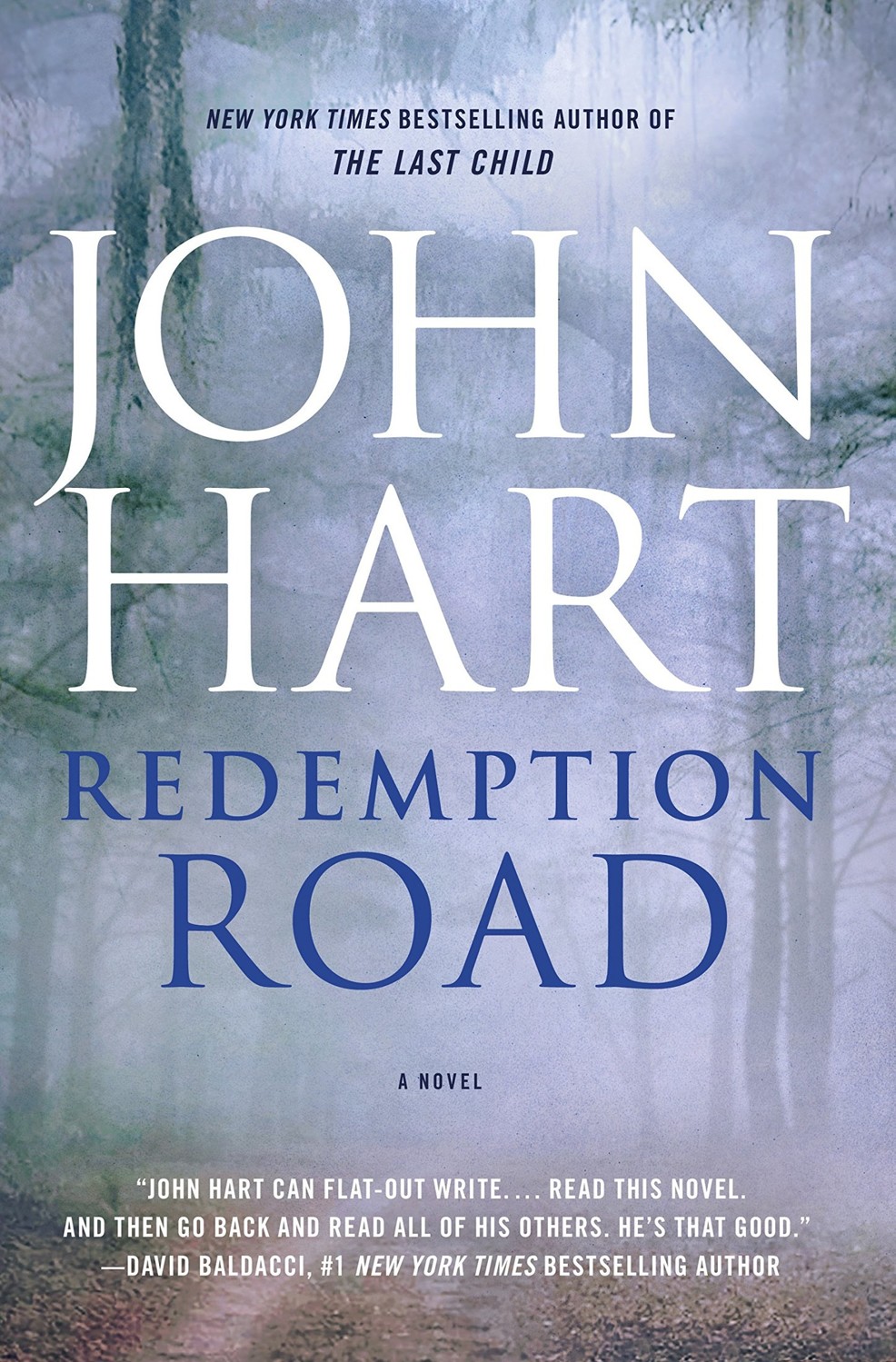 Redemption Road: A Novel by John Hart
