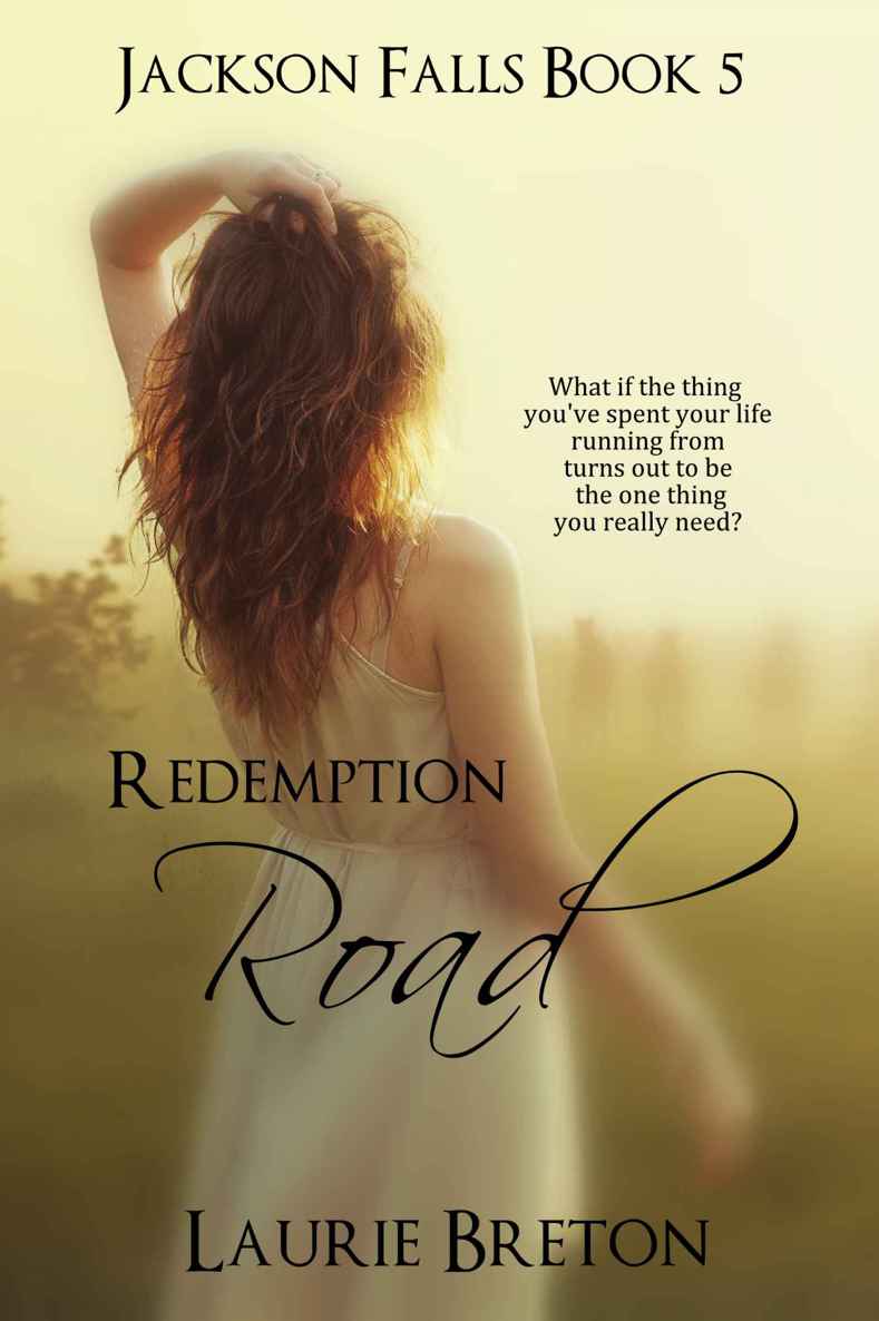 Redemption Road (Jackson Falls #5) by Laurie Breton