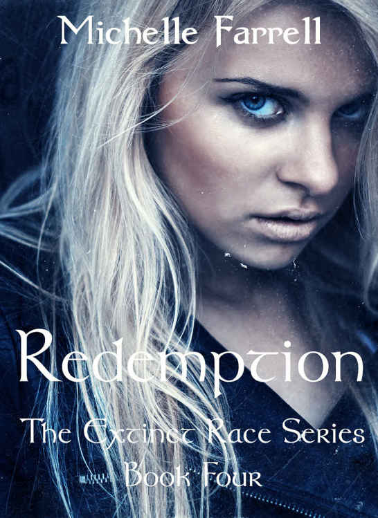 Redemption (The Extinct Race Series Book 4) by Michelle Farrell