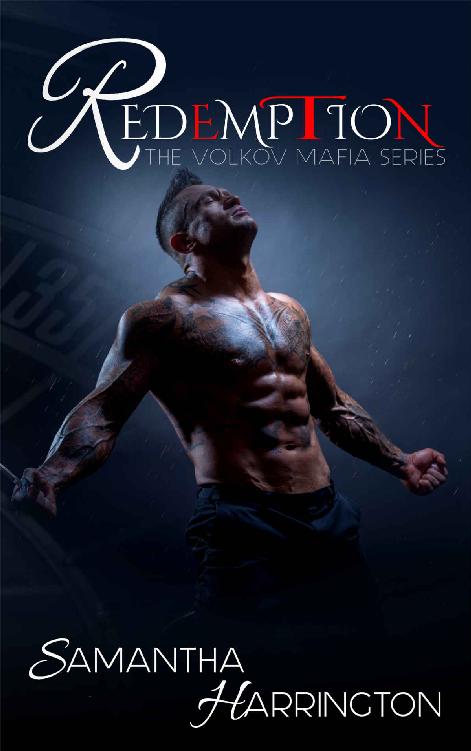 Redemption (The Volkov Mafia Series Book 4) by Samantha Harrington