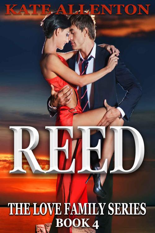 Reed (The Love Family Series Book 4) by Allenton, Kate