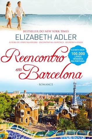 Reencontro em Barcelona (2011) by Elizabeth Adler