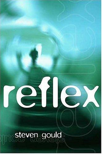 Reflex by Steven Gould