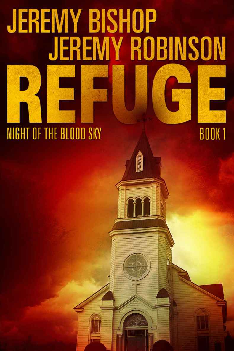 Refuge Book 1 - Night of the Blood Sky by Jeremy Bishop