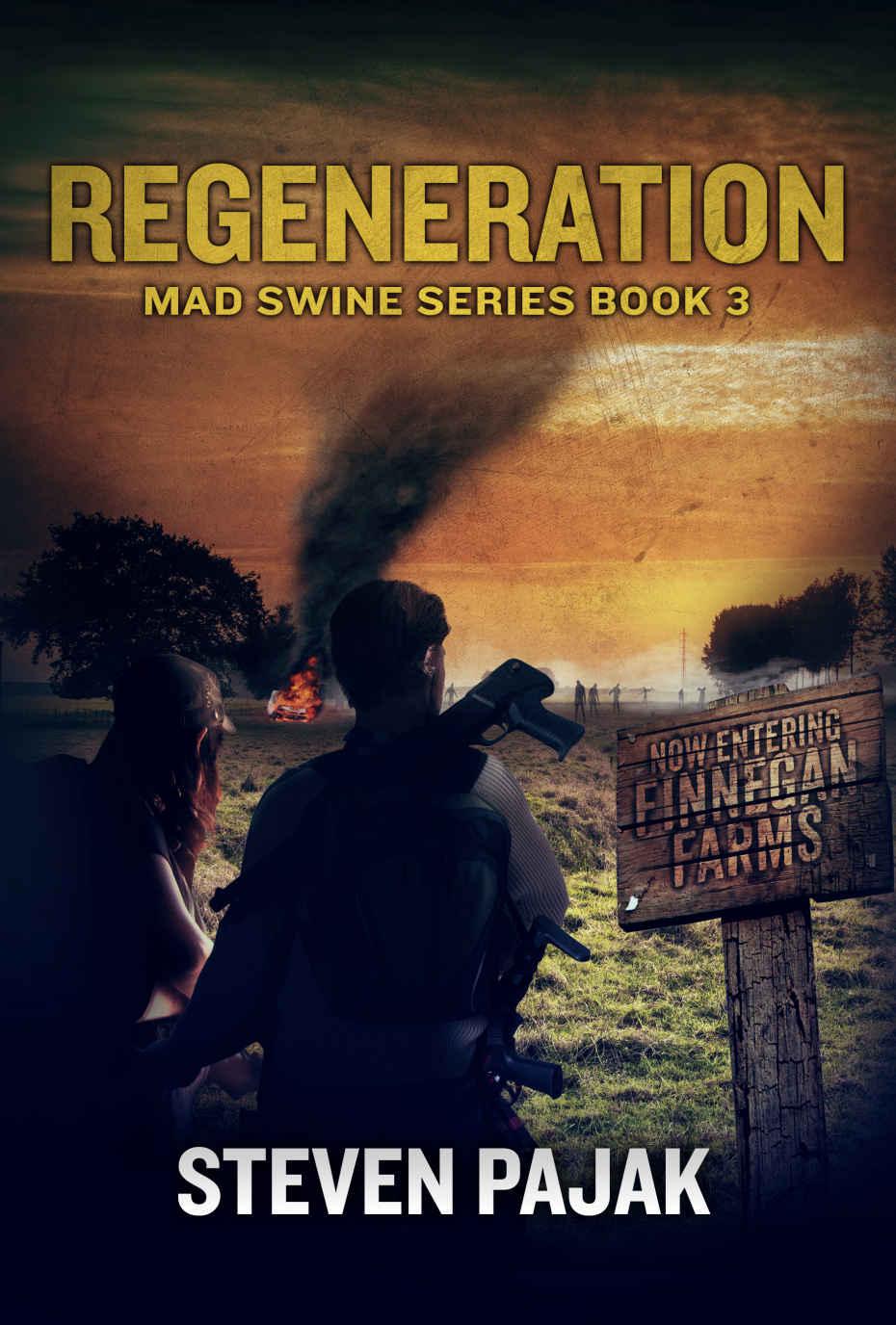 Regeneration (Mad Swine Book 3)