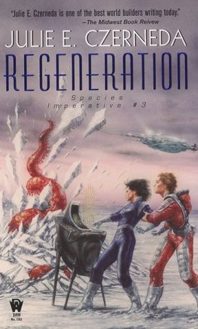 Regeneration (2007) by Julie E. Czerneda