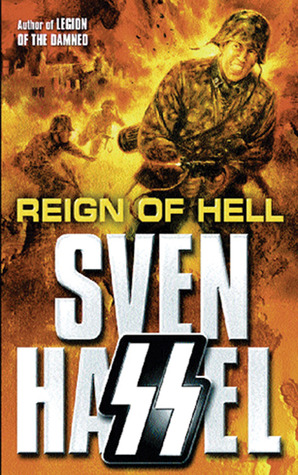 Reign of Hell (2007) by Sven Hassel