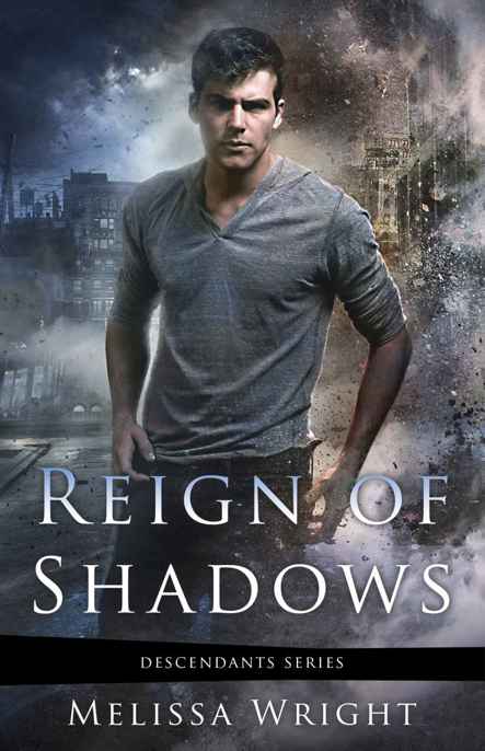 Reign of Shadows by Wright, Melissa