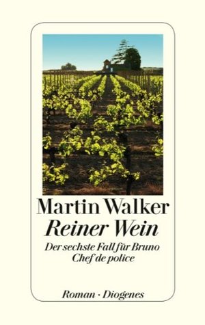 Reiner Wein (2014) by Martin Walker