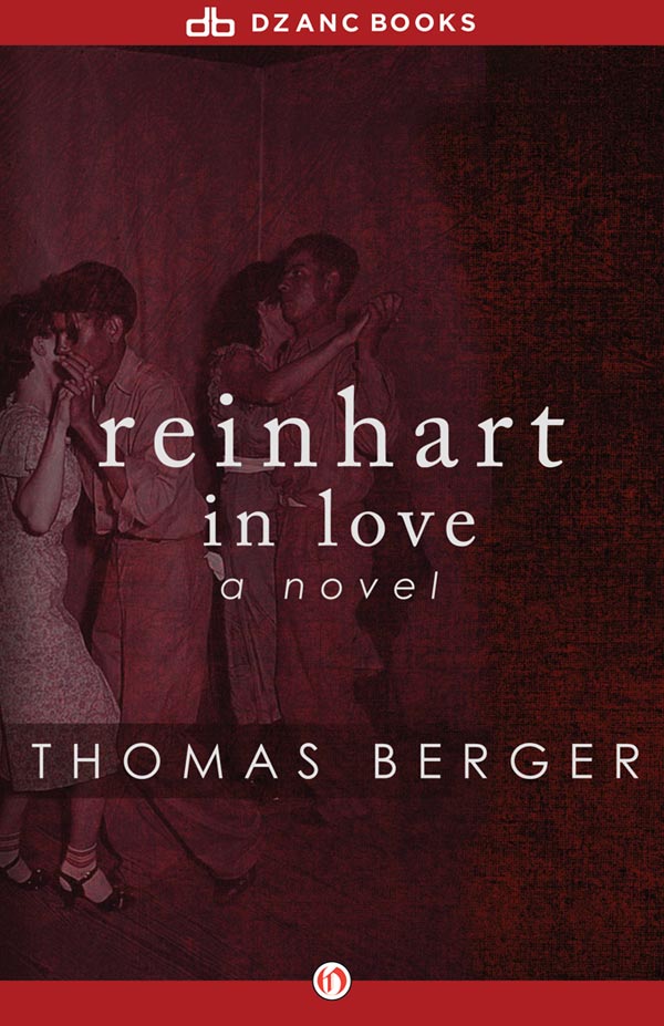 Reinhart in Love (1962) by Thomas Berger