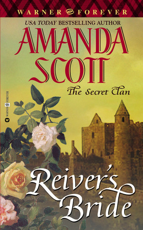 Reiver's Bride (2003) by Amanda Scott